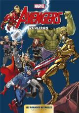 couverture de l'album Marvel : Les grandes batailles  - Vol.1,  Avengers Vs Ultron