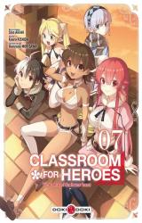 page album Classroom for Heroes - The Return of the Former Brave T.7