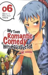 page album My Teen Romantic Comedy is wrong as I expected @comic T.6
