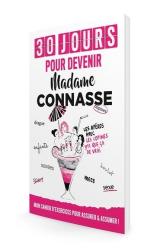 couverture de l'album 30 jours pour devenir Madame Connasse