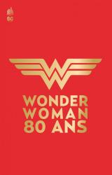 couverture de l'album Wonder Woman - 80 ans  - 1941-2021