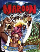 couverture de l'album Maroon Comix  - Origines et destinées des neg'marrons