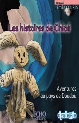 page album Les histoires de Chloé  - Aventures au pays de Doudou