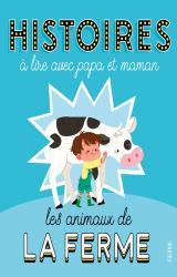 couverture de l'album Histoires à lire avec papa et maman - Animaux de la ferme