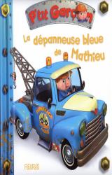 couverture de l'album La dépanneuse bleue de Mathieu