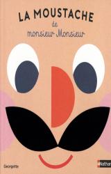 couverture de l'album La moustache de monsieur Monsieur