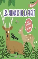 page album Les animaux de la forêt  - Une caresse = un son !