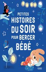 page album Petites histoires du soir pour bercer bébé