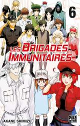 page album Les brigades immunitaires T.6
