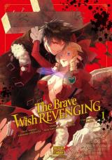 page album The Brave Wish Revenging T.1