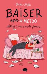 couverture de l'album Baiser après #Metoo  - Lettres à nos amants foireux