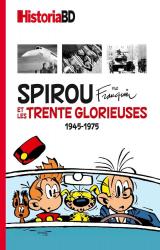 couverture de l'album Spirou et les trente glorieuses 1945-1975