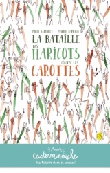 page album La bataille des haricots contre les carottes