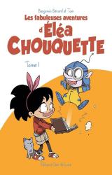 couverture de l'album Éléa Chouquette T1