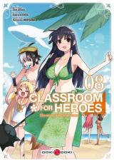page album Classroom for Heroes - The Return of the Former Brave T.8