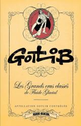 page album Gotlib  - Les Grands Crus classés de Fluide Glacial