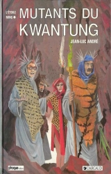 couverture de l'album Mutants du Kwantung