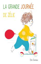 couverture de l'album La grande journée de Zélie