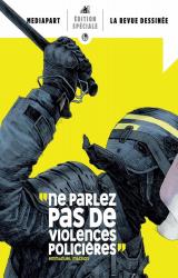 couverture de l'album "Ne parlez pas de violences policières" Emmanuel Macron