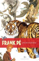couverture de l'album Une vie en dessins - Frank Pé