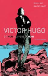 couverture de l'album Victor Hugo dit non à la peine de mort