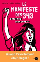 page album Le Manifeste des 343  - Histoire d'un combat