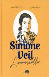 page album Simone Veil  - L'immortelle