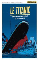 couverture de l'album Le Titanic  - Une enfant au coeur du naufrage