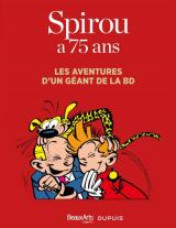 page album Spirou a 75 ans : Les aventures d'un géant de la BD