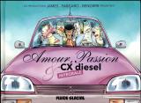 page album Amour, passion et CX Diesel - Intégrale