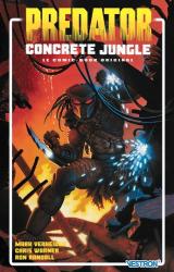 page album Predator : Concrete Jungle  - Le comic-book original