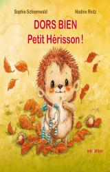 couverture de l'album Dors bien, Petit Hérisson !