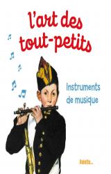 page album L'art des tout-petits, instruments de musique