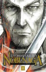 page album L'homme qui tua Nobunaga Vol.1