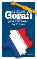 couverture de l'album La méthode Gorafi pour redresser la France  - Niveau débutant