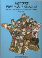 couverture de l'album Histoire d'une famille française à travers les combats pour la patrie et la liberté 1792-2000