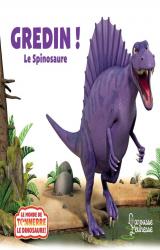 page album Gredin !  - Le Spinosaure