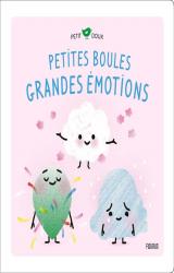 page album Petites boules, grandes émotions
