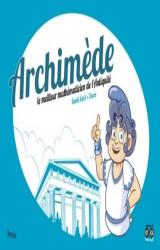 couverture de l'album Archimède  - Le meilleur mathématicien de l'Antiquité