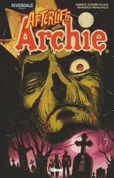 page album Riverdale présente Afterlife with Archie