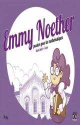 couverture de l'album Emmy Noether, passion pour les mathématiques