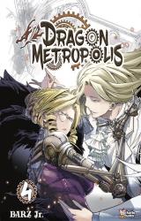 Dragon Metropolis Vol.4
