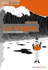 couverture de l'album La Vague : Au Cœur de la Tempête