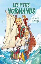 couverture de l'album Les P'tits Normands - Graines de Vikings