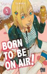 page album Born to be on air ! T.5