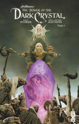 page album The power of the Dark Crystal T.1