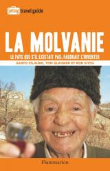 La Molvanie  - Le pays que s'il existait pas, faudrait l'inventer
