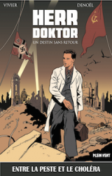 Herr Doctor - Un destin sans retour