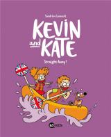 couverture de l'album Kevin and Kate, Tome 05 - Straight Away !