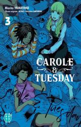 page album Carole & Tuesday T.3